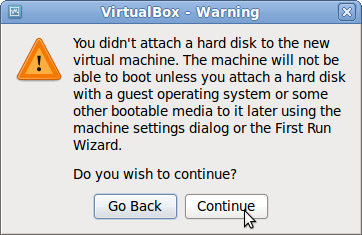 ../../_images/virtualbox_warning_no_hard_disk.png